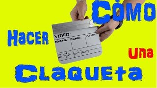 🔴🔴claqueta de cine cómo hacer🔴🔴 [upl. by Oimetra]