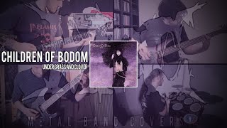 CHILDREN OF BODOM  Under Grass And Clover Band Cover [upl. by Cecilia]