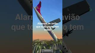 alarmes de avião que todo piloto tem medo [upl. by Yor661]