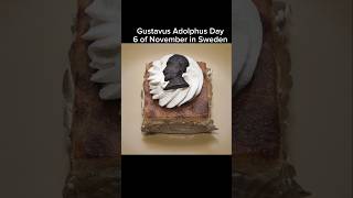 Gustavus Adolphus Day 6 of November in Sweden king royal history bakery shorts foryou fyp [upl. by Also]