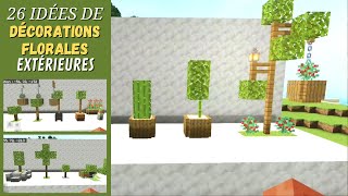 Minecraft Tuto  26 idées de décorations florales extérieures [upl. by Ainollopa]