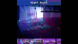 Night Beats Live at Fuzz Club 24 [upl. by Misty]