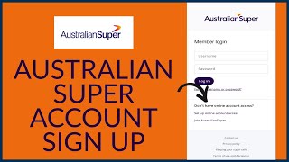 AustralianSuper Sign Up How to CreateOpen Australian Super Account 2023 [upl. by Rihana795]