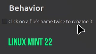 double click to rename file or folder in linux mint 22 cinnamon [upl. by Sassan]