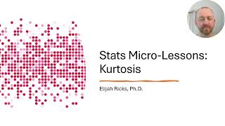 Statistics Micro Lectures 9 Types of Kurtosis in a Histogram [upl. by Reppart]