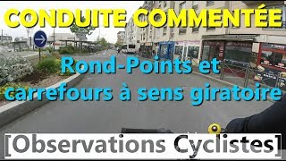 Conduite Commentée 15  Rondpoints et carrefours à sens giratoire [upl. by Litch]