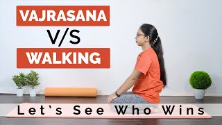 Vajraasana VS Walking after a meal [upl. by Inavoj327]