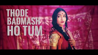 THODE BADMASH HO TUM  BY PRAJNA shreyaGhoshal sanjayleelabhansali ranbirkapoor sonamkapoor [upl. by Bohun]