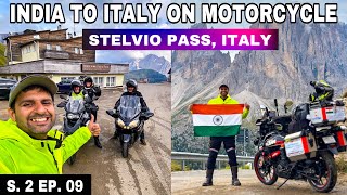 S 2 EP 09 INDIA 🇮🇳 to LONDON 🇬🇧 on Motorcycle Most beautiful route in ITALY 🇮🇹 Stelvio Pass 😍 [upl. by Pearl]