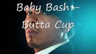 Baby Bash Butta Cup [upl. by Annekahs597]