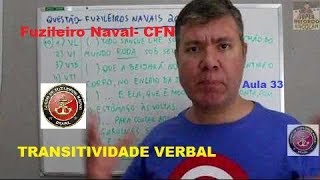 Questão 33 CFN 2014 Transitividade Verbal Português Fuzileiro Naval [upl. by Thant723]