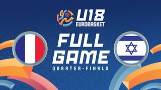 QuarterFinals  France v Israel  Full Basketball Game  FIBA U18 EuroBasket 2024 [upl. by Elleimac469]