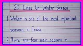 20 lines on Winter Season in englishWinter Season essay in englishWinter Season 20 lines essay [upl. by Nutsud]