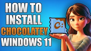 How to Install Chocolatey on Windows 11 2024 [upl. by Mahau]