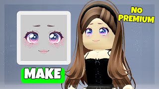 MAKE FREE FACE ON ROBLOX AND WEAR IT [upl. by Midis]