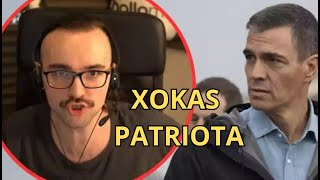 🔥 El XOKAS REACCIONA FUERTE a lo que PASÓ en VALENCIA y CRITICA al GOBIERNO [upl. by Proctor]