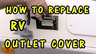 HOW TO REPLACE RV OUTDOOR OUTLET COVER and GFCI 🛠️⚡ [upl. by Ynafetse]