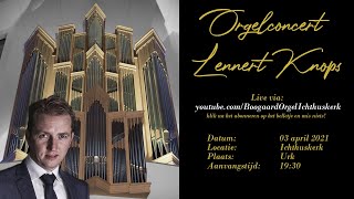 Orgelconcert met Lennert Knops [upl. by Novyat68]