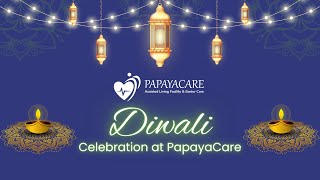 PapayaCare’s Grand Diwali Moments 2024 [upl. by Aihsit]