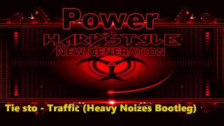 Tiesto  Traffic Heavy Noizes Bootleg [upl. by Doralynne]