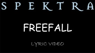 Spektra  Freefall  2024  Lyric Video [upl. by Esiahc]