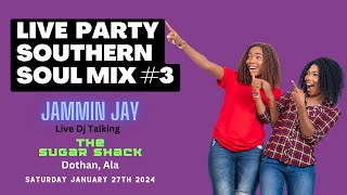 Live Party Southern Soul Party Mix 3 Dothan Ala Live Dj Talking [upl. by Teplica777]