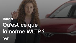 Questce que la norme WLTP [upl. by Bound]