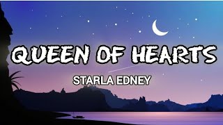 Queen of hearts  starla Edney lyrics [upl. by Maitilde]