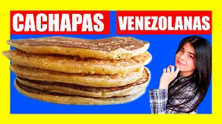 ¿Cómo hacer LAS MEJORES CACHAPAS con harina de maiz amarillo con harina pan de cachapa ¡VENEZOLANA [upl. by Bacchus376]