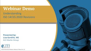 CITI Program Webinar Demo  Understanding ISO 141552020 Revisions [upl. by Jessika370]