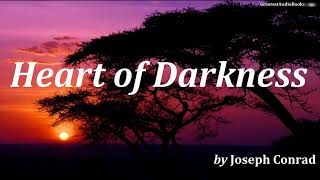 Heart of Darkness by Joseph Conrad  FULL audiobook 🎧📖  Greatest🌟AudioBooks [upl. by Giarla]