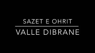 Sazet e Ohrit  Valle Dibrane [upl. by Suivart]