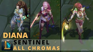 Sentinel Diana All Chromas  League of Legends [upl. by Noryd]