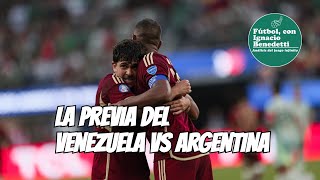 Venezuela vs Argentina un partido que puede cambiar todo [upl. by Orfurd429]