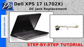 Dell XPS 17 L702X DC Jack Replacement Video Tutorial Teardown [upl. by Ahsotal584]