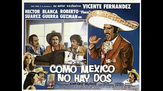 Vicente Fernandez Como Mexico no hay dos 1981 [upl. by Bennett]