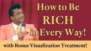 How to Be Rich in Every Way with bonus Visualization Treatment [upl. by Ydne]