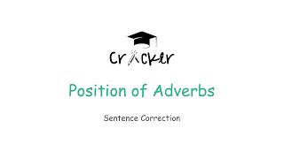 SC Shortie Position of Adverbs in English  TOEFL  IELTS  English Grammar [upl. by Czarra]