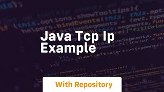 java tcp ip example [upl. by Ahsiened152]