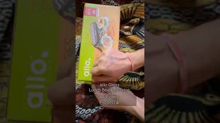 Allo Lunch Box Unboxing Amazing Product lunch lunchbox unboxing shorts lunchboxrecipe youtube [upl. by Ashti492]