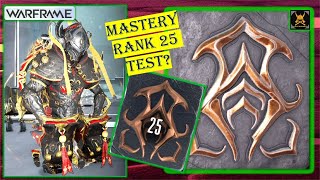 Ready for MASTERY Rank 25 TEST in WARFRAME [upl. by Iphigeniah]