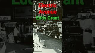 Electric Avenue Eddy Grant music reggae eddygrant [upl. by Razatlab]