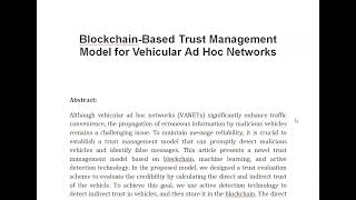 Blockchain Based Trust Management Model for Vehicular Ad Hoc Networks [upl. by Niuqauj]