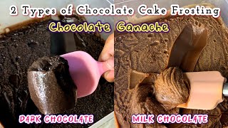 Perfect Dark amp Milk Chocolate Ganache Recipe  Chocolate Frosting for Cake Filling Recipe 🫶 [upl. by Atinev]