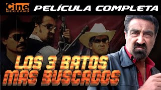 Los Batos más Buscados  Película Completa  Cine Mexicano [upl. by Elurd908]