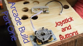 Bartop Arcade Build  Part 1  Joystick and Buttons [upl. by Ennasirk496]