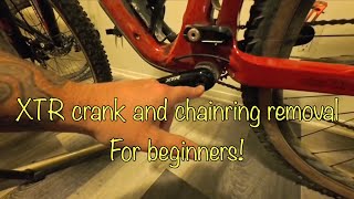 XTR Cranks and Chainring removal for beginners [upl. by Enyrb231]