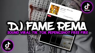 DJ FAME REMA REMIX JEDAG JEDUG VIRAL TIKTOK 2023 [upl. by Marcelia534]