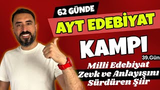 Milli Edebiyat Zevk ve Anlayışını Sürdüren Şiir  62 Günde AYT EDEBİYAT Kampı 2024 PDF 📌39Gün [upl. by Broder]