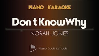 Don t Know Why  Norah Jones Piano Karaoke Instrumental Backing Track [upl. by Leizahaj530]